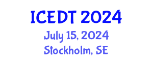 International Conference on Educational Design and Technology (ICEDT) July 15, 2024 - Stockholm, Sweden