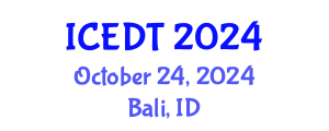 International Conference on Educational Design and Technology (ICEDT) October 24, 2024 - Bali, Indonesia