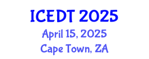 International Conference on Educational Design and Technology (ICEDT) April 15, 2025 - Cape Town, South Africa