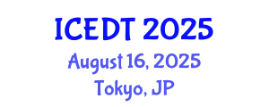 International Conference on Educational Design and Technology (ICEDT) August 16, 2025 - Tokyo, Japan