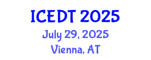 International Conference on Educational Design and Technology (ICEDT) July 29, 2025 - Vienna, Austria