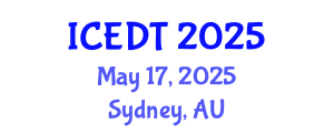 International Conference on Educational Design and Technology (ICEDT) May 17, 2025 - Sydney, Australia