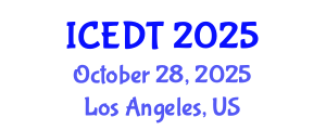 International Conference on Educational Design and Technology (ICEDT) October 28, 2025 - Los Angeles, United States