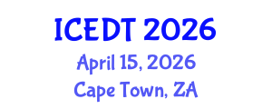 International Conference on Educational Design and Technology (ICEDT) April 15, 2026 - Cape Town, South Africa