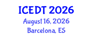 International Conference on Educational Design and Technology (ICEDT) August 16, 2026 - Barcelona, Spain