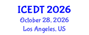 International Conference on Educational Design and Technology (ICEDT) October 28, 2026 - Los Angeles, United States