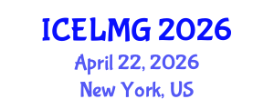 International Conference on Educational Leadership, Management and Governance (ICELMG) April 22, 2026 - New York, United States