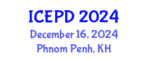 International Conference on Educational Policy and Development (ICEPD) December 16, 2024 - Phnom Penh, Cambodia