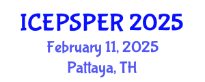 International Conference on Educational Policy Studies and Planning Education Reforms (ICEPSPER) February 11, 2025 - Pattaya, Thailand
