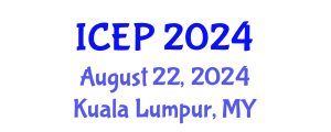 International Conference on Educational Psychology (ICEP) August 22, 2024 - Kuala Lumpur, Malaysia