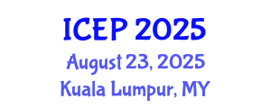 International Conference on Educational Psychology (ICEP) August 23, 2025 - Kuala Lumpur, Malaysia
