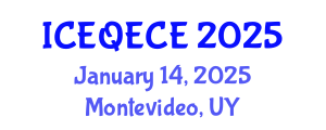 International Conference on Educational Quality and Early Childhood Education (ICEQECE) January 14, 2025 - Montevideo, Uruguay