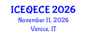 International Conference on Educational Quality and Early Childhood Education (ICEQECE) November 11, 2026 - Venice, Italy