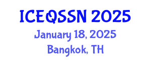 International Conference on Educational Quality and Students with Special Needs (ICEQSSN) January 18, 2025 - Bangkok, Thailand