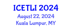 International Conference on Educational Technology and Learning Innovation (ICETLI) August 22, 2024 - Kuala Lumpur, Malaysia