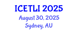 International Conference on Educational Technology and Learning Innovation (ICETLI) August 30, 2025 - Sydney, Australia