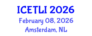 International Conference on Educational Technology and Learning Innovation (ICETLI) February 08, 2026 - Amsterdam, Netherlands