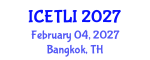 International Conference on Educational Technology and Learning Innovation (ICETLI) February 04, 2027 - Bangkok, Thailand International Conference on Educational Technology and Learning Innovation (ICETLI) February 04, 2027 - Bangkok, Thailand