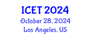 International Conference on Educational Technology (ICET) October 28, 2024 - Los Angeles, United States