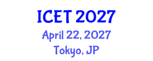 International Conference on Educational Technology (ICET) April 22, 2027 - Tokyo, Japan International Conference on Educational Technology (ICET) April 22, 2027 - Tokyo, Japan