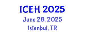 International Conference on Elderly Healthcare (ICEH) June 28, 2025 - Istanbul, Turkey