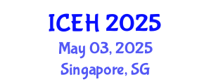 International Conference on Elderly Healthcare (ICEH) May 03, 2025 - Singapore, Singapore