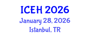 International Conference on Elderly Healthcare (ICEH) January 28, 2026 - Istanbul, Turkey