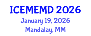 International Conference on Electric Motors and Electric Motor Design (ICEMEMD) January 19, 2026 - Mandalay, Myanmar International Conference on Electric Motors and Electric Motor Design (ICEMEMD) January 19, 2026 - Mandalay, Myanmar