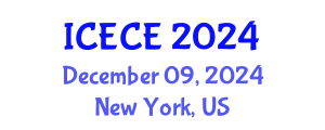 International Conference on Electrical and Communication Engineering (ICECE) December 09, 2024 - New York, United States