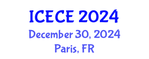 International Conference on Electrical and Communication Engineering (ICECE) December 30, 2024 - Paris, France