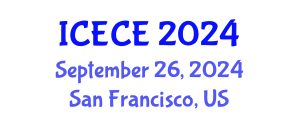 International Conference on Electrical and Communication Engineering (ICECE) September 26, 2024 - San Francisco, United States