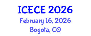 International Conference on Electrical and Communication Engineering (ICECE) February 16, 2026 - Bogota, Colombia International Conference on Electrical and Communication Engineering (ICECE) February 16, 2026 - Bogota, Colombia