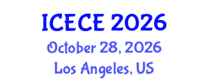 International Conference on Electrical and Communication Engineering (ICECE) October 28, 2026 - Los Angeles, United States