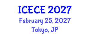 International Conference on Electrical and Communication Engineering (ICECE) February 25, 2027 - Tokyo, Japan International Conference on Electrical and Communication Engineering (ICECE) February 25, 2027 - Tokyo, Japan