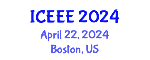 International Conference on Electrical and Electronics Engineering (ICEEE) April 22, 2024 - Boston, United States
