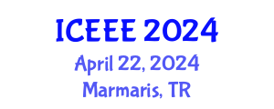 International Conference on Electrical and Electronics Engineering (ICEEE) April 22, 2024 - Marmaris, Turkey