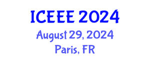 International Conference on Electrical and Electronics Engineering (ICEEE) August 29, 2024 - Paris, France
