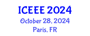 International Conference on Electrical and Electronics Engineering (ICEEE) October 28, 2024 - Paris, France