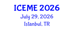 International Conference on Electrical and Mechanical Engineering (ICEME) July 29, 2026 - Istanbul, Turkey