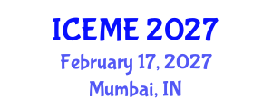International Conference on Electrical and Mechatronics Engineering (ICEME) February 17, 2027 - Mumbai, India International Conference on Electrical and Mechatronics Engineering (ICEME) February 17, 2027 - Mumbai, India