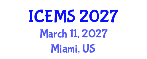 International Conference on Electrical and Microelectronics Systems (ICEMS) March 11, 2027 - Miami, United States International Conference on Electrical and Microelectronics Systems (ICEMS) March 11, 2027 - Miami, United States