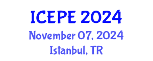 International Conference on Electrical and Power Engineering (ICEPE) November 07, 2024 - Istanbul, Turkey
