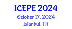 International Conference on Electrical and Power Engineering (ICEPE) October 17, 2024 - Istanbul, Turkey