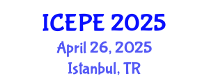 International Conference on Electrical and Power Engineering (ICEPE) April 26, 2025 - Istanbul, Turkey