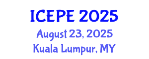International Conference on Electrical and Power Engineering (ICEPE) August 23, 2025 - Kuala Lumpur, Malaysia
