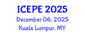 International Conference on Electrical and Power Engineering (ICEPE) December 06, 2025 - Kuala Lumpur, Malaysia