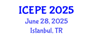 International Conference on Electrical and Power Engineering (ICEPE) June 28, 2025 - Istanbul, Turkey