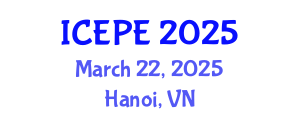 International Conference on Electrical and Power Engineering (ICEPE) March 22, 2025 - Hanoi, Vietnam