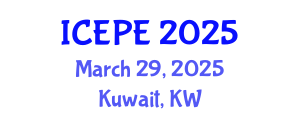 International Conference on Electrical and Power Engineering (ICEPE) March 29, 2025 - Kuwait, Kuwait