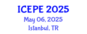 International Conference on Electrical and Power Engineering (ICEPE) May 06, 2025 - Istanbul, Turkey